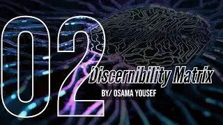#02 - Discernibility Matrix [Arabic]