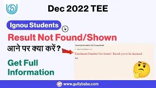 IGNOU Enrollment Number Not Found Problem || IGNOU Results 2022 || Result Show क्यों नहीं हो रहा ??