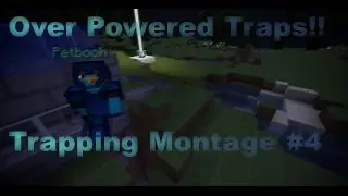 HCF Trapping Montage #4|Dome Trap|