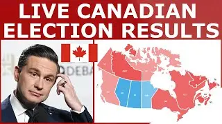 🔴 LIVE: 2025 CANADIAN FEDERAL ELECTION RESULTS