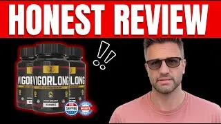 Vigorlong Review 2026  (Legit Or Scam?) - Does Vigorlong Work? Vigorlong Reviews