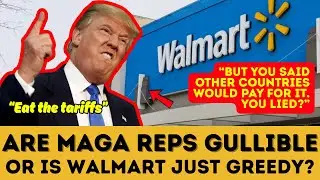 Tariffs or Tantrums? Trump Just Blamed Walmart for THIS  #FAFO Era