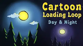 Loading Cartoon Night & Day - Looped Loader