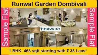 Runwal Garden Dombivli | 1 BHK Sample Flat Tour | Runwal Dombivli Project