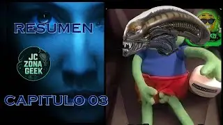 ALIEN EARTH: Super Resumen Capitulo 03