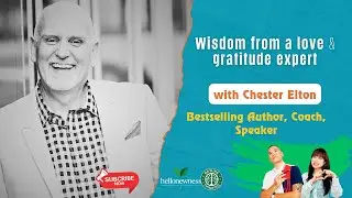 The Wisdom Project & our interview with the amazing Chester Elton (Author, Speaker, Coach)