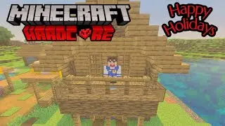 Minecraft Hardcore Happy Holidays!!!