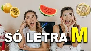UM DIA COMENDO COMIDAS COM A LETRA M