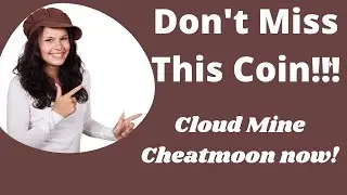 Cheatmoon Mining App || Free App To Earn Mine Crypto || Mine Crypto For Free