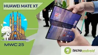 Primo tri-fold smartphone al mondo: HUAWEI Mate XT al MWC 25