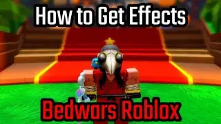 How to Get Kill, Win and Break bed Effects in Bedwars Roblox