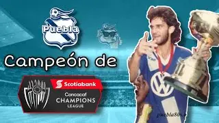 CLUB PUEBLA CAMPEÓN DE CONCACAF 🏆🎽⚽️ | La Camotehistoria.