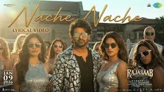 Nache Nache Full Song || The Rajasaab || Prabhas , Malavika M , Naddhi A , Riddhi K || Thaman S 