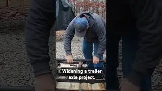 Widening a Trailer Axle  @haggetthill