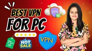 Best VPN for PC | Best VPN for Faster Internet | Best VPN Provider
