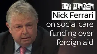Nick Ferrari on social care funding over foreign aid