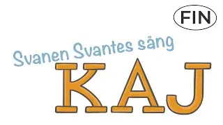 KAJ (Botnia Paradise) Svanen Svantes s&aring;ng suomeksi