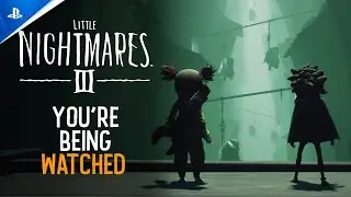 Little Nightmares III |  Look at the SCARIEST Environments
