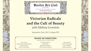 09/23/21 Victorian Radicals and the Cult of Beauty with Melissa Leventon