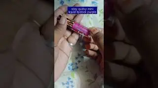 STAY QUIRKY MINI LIQUID LIPSTICK #shorts #viral #makeup #purple