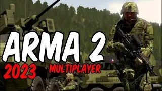 ARMA 2 В 2024/2023 ГОДАХ &mdash; Как играть в многопользовательском режиме