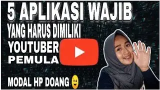 APLIKASI YOUTUBER PEMULA modal hp doang