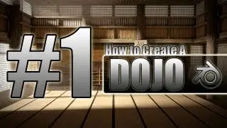 [HD] How to Create a Dojo in Blender (Part #1)