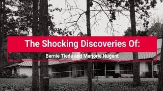 The Shocking Discoveries Of: Bernie Tiede and Mrs. Marjorie Nugent