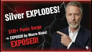 Silver EXPLODES! $115+ Panic Surge EXPOSED by Macro Risks!