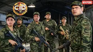 Indian Army के साथ मिलकर CID वाले निकले Secret Mission पर ! || CID || Latest Episode ||
