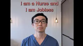 I am a Nurse and I am Jobless