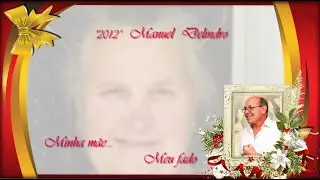 Manuel Delindro »»» Minha mãe   meu fado