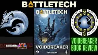 BattleTech Book Review Voidbreaker By Bryan Young