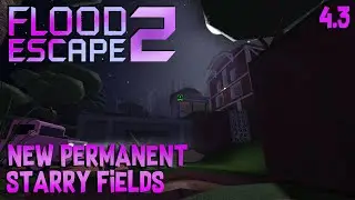 Flood Escape 2: Starry Fields (+ Rescue)