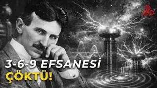 Tesla’nın 3-6-9 Takıntısı! Evrenin Asıl Gerçeği Ne?