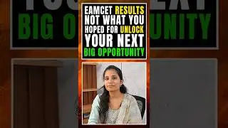 EAMCET Results Not What You Hoped For Unlock Your Next Big Opportunity