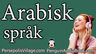 L&aelig;r arabisk for norske talere: Lytt og &oslash;v deg p&aring; arabisk med oss