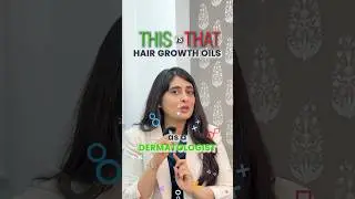This vs That Hair Oils| Hair Oils for Hair Growth| Dermatologist Recommended|  #haircare #skincare
