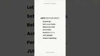 July Midyear Reset #entrepreneurship #burnout #creativeprocess #consultativeselling #flowstate #TME