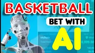 The Rise of AI Betting: How It Will Change Basketball Forever