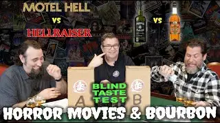 80's horror and $30 whiskey Brackets!- Motel Hell - Hellraiser, Proper Twelve - Old Grand-dad