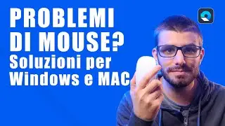 Risolvere Mouse Che Non funziona  su Windows e Mac - Scroll Verticale e altri problemi