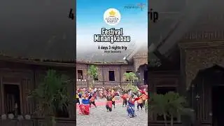 Festival Minangkabau : Luxury Cultural Escape (4D/3N) by Golden Maple Tours  #culturalheritage