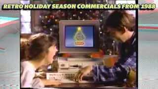 Retro Holiday Season Commercials From 1988