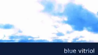 Blue Vitriol - They Found Oceans On Titan