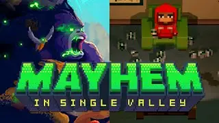 ИГРА, КОТОРАЯ СЛОЖНЕЕ, ЧЕМ КАЖЕТСЯ &bull; Mayhem in Single Valley &bull; 1 прохождение