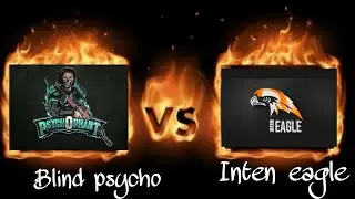 BLIND PSYCHO vs INTEN EAGLE || Friendly TDM || EAGLE GAMING STREAM