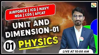 Unit & Dimension for NDA, CDS, Airforce | NDA Physics Classes | NDA Preparation 2023 | Airforce |NDA