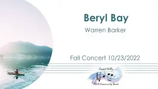 Beryl Bay | Warren Barker | Forest Hills Adult Community Band