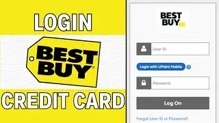 How to Login Best Buy Credit Card Account [Easy Guide]